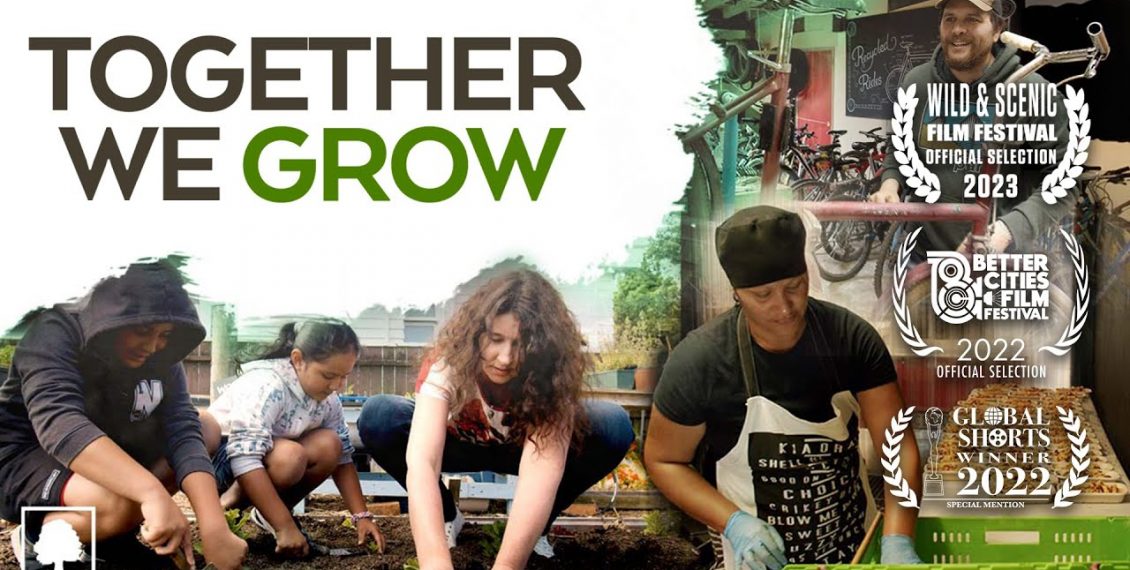 Together We Grow - Building A Better World With The Power Of Community - Full Documentary...