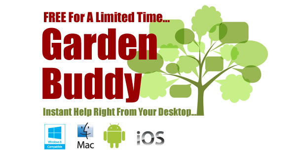 Garden Buddy Software - Instant Gardening Help Right From Your Desktop...