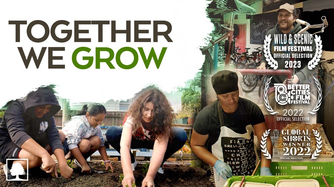 Together We Grow - Building A Better World With The Power Of Community - Full Documentary...